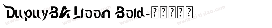 DupuyBALloon Bold字体转换